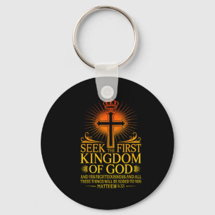 Seek First The Kingdom Of God Matthew Christian Bi Keychain
