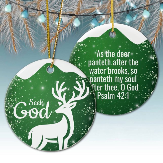 Seek God Religious Holiday  ⛪️ 🎄 Ceramic Ornament (Customizable Seek God, Bible Verse Festive Reindeer Devotional Ceramic Ornament Green Psalm 42:1 🦌✞)