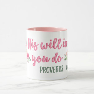 Seek His Will in All You Do Proverb // Bible Verse Mug