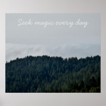 Seek magic every day