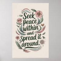 Seek Peace Within and Spread It Around Design