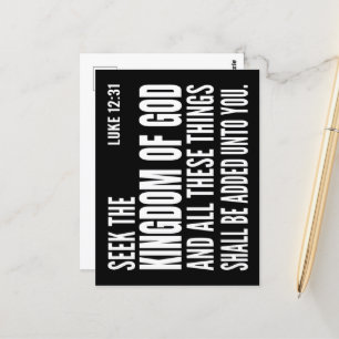 Seek The Kingdom Of God And All These Things Shall Postcard