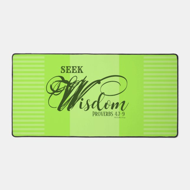 Seek Wisdom Desk Mat (Front)
