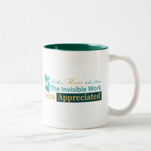 "Seen & Appreciated" Mom Quote White Mug