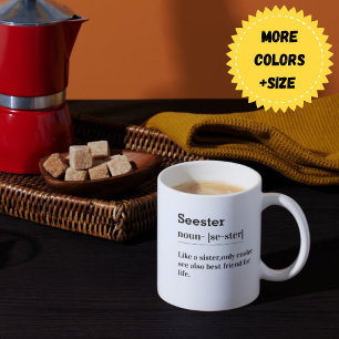 Seester Noun Funny Typography Bold Black & White Coffee Mug