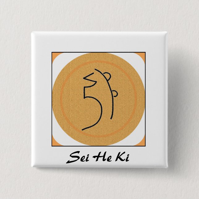 Sei He Ki Reiki Symbol 2 Inch Square Button (Front)
