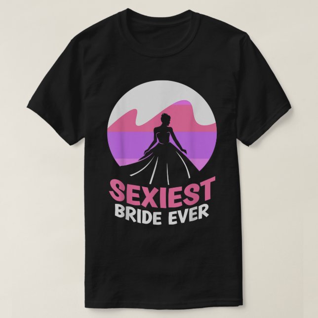 Seiest Bride Ever Bachelorette Cute Wedding Party  T-Shirt (Design Front)