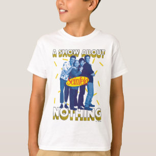 Seinfeld A Show About Nothing T-Shirt