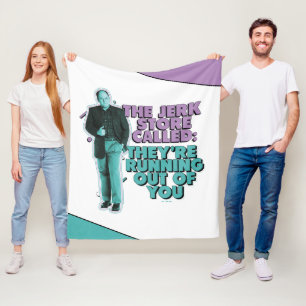 Seinfeld   George Costanza "The Jerk Store Called" Fleece Blanket