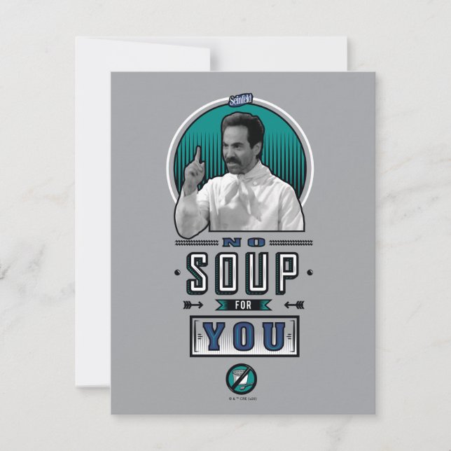 Seinfeld | No Soup For You Graphic Card (Front)