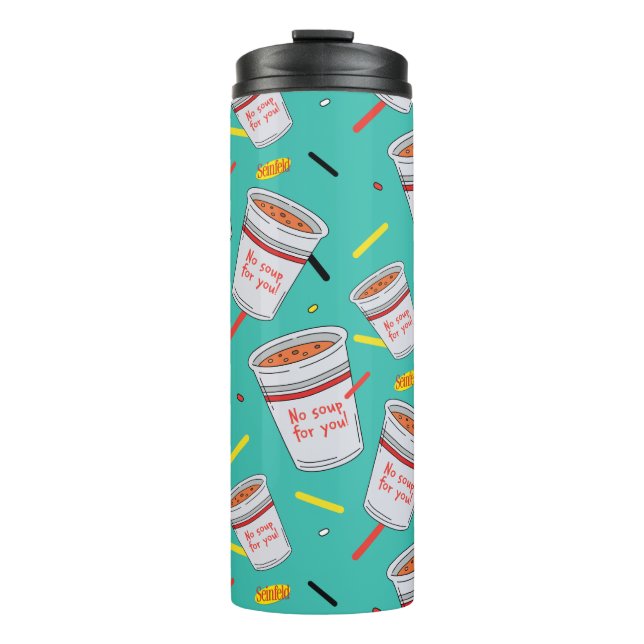 Seinfeld | No Soup For You Pattern Thermal Tumbler (Front)