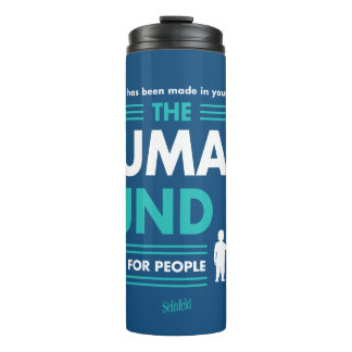 Seinfeld | The Human Fund Thermal Tumbler