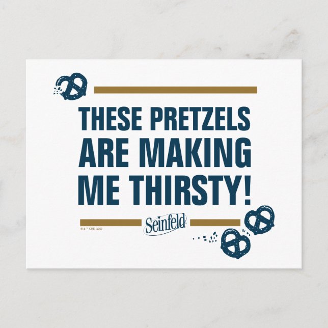 Seinfeld | "These Pretzels" Typography Graphic Postcard (Front)