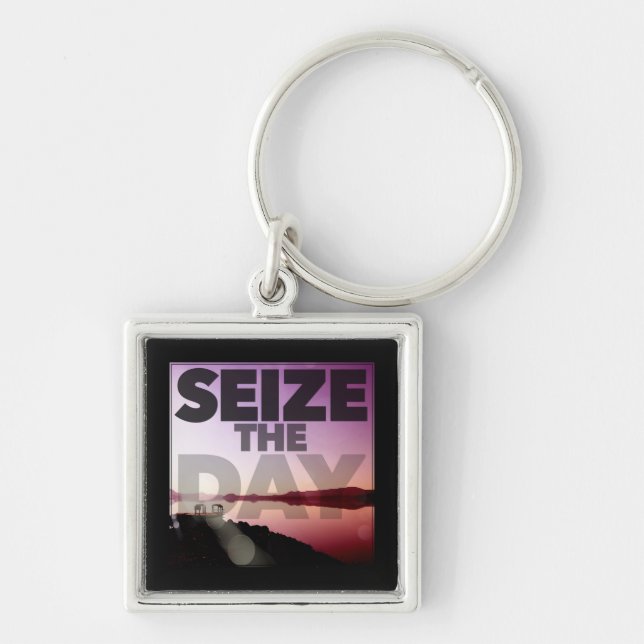 Seize The Day Keychain (Front)