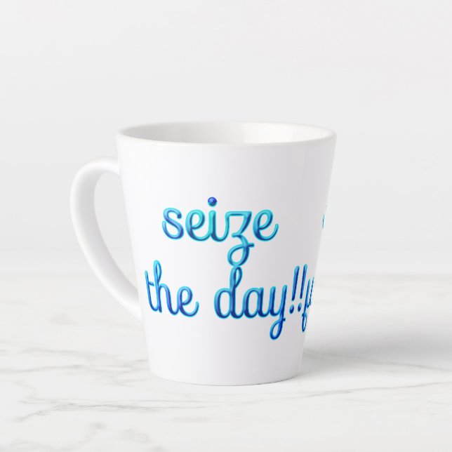 seize the day! latte mug (Left Angle)