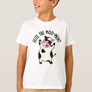 Seize The Mooment Funny Cow Pun T-Shirt