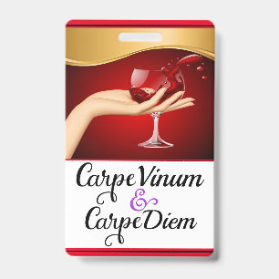 Seize the Wine Seize the Day Lanyard Badge