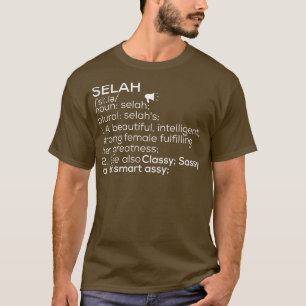 Selah Name Selah Definition Selah Female Name Sela T-Shirt