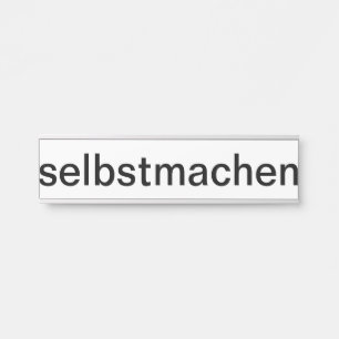 selber gestalten door sign