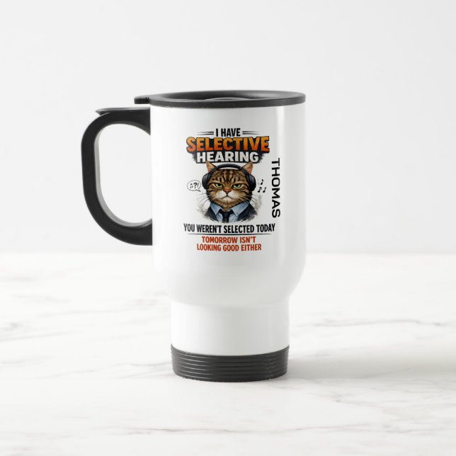 Selective Hearing Cat Mug | Funny Rooster (Left)