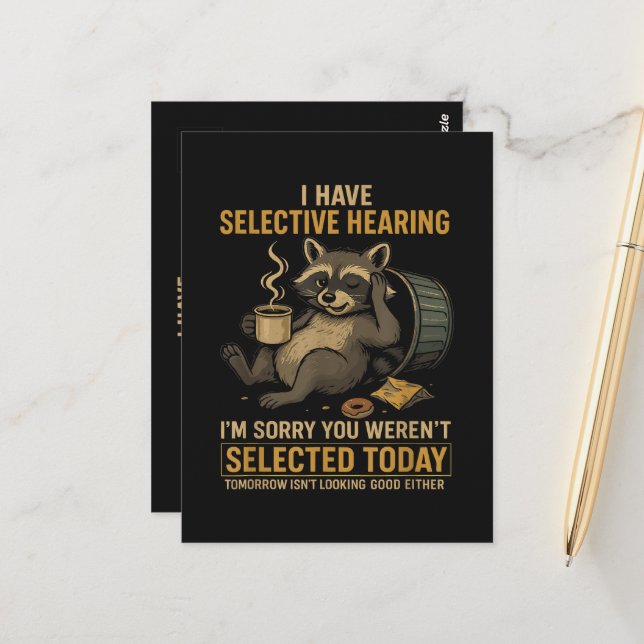 Selective Hearing Funny Raccoon Coffee Postcard (Front/Back In Situ)