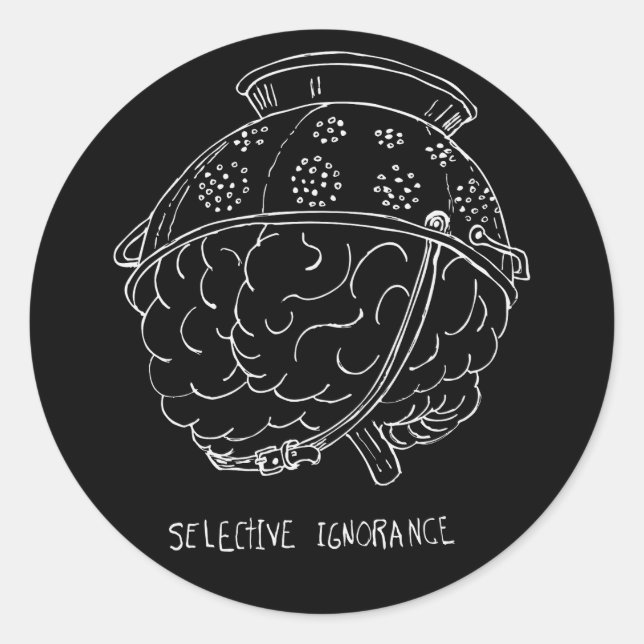 Selective Ignorance Classic Round Sticker (Front)