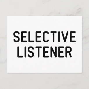 Selective Listener Postcard