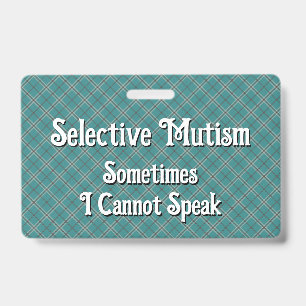 Selective Mutism Badge