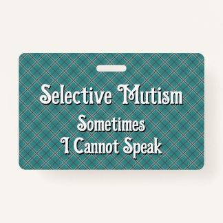 Selective Mutism Badge