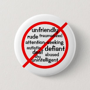 Selective Mutism not symbol 2 Inch Round Button