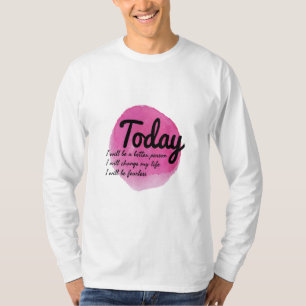 self acceptance motivational vibes T-Shirt