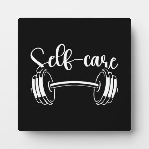 Self-Care - Fitness Gym Workout Motivational Plaque