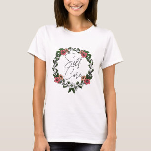 Self Care Floral T-Shirt