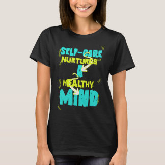 Self Care Healthy Mind Sticker  T-Shirt