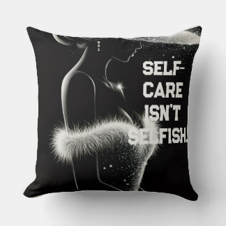 Self-Care Isn't Selfish Minimalist Luxury Quote Th Throw Pillow