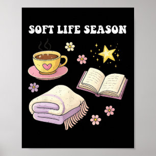 Self-care Soft Life Season Love Mental Health Awar Poster