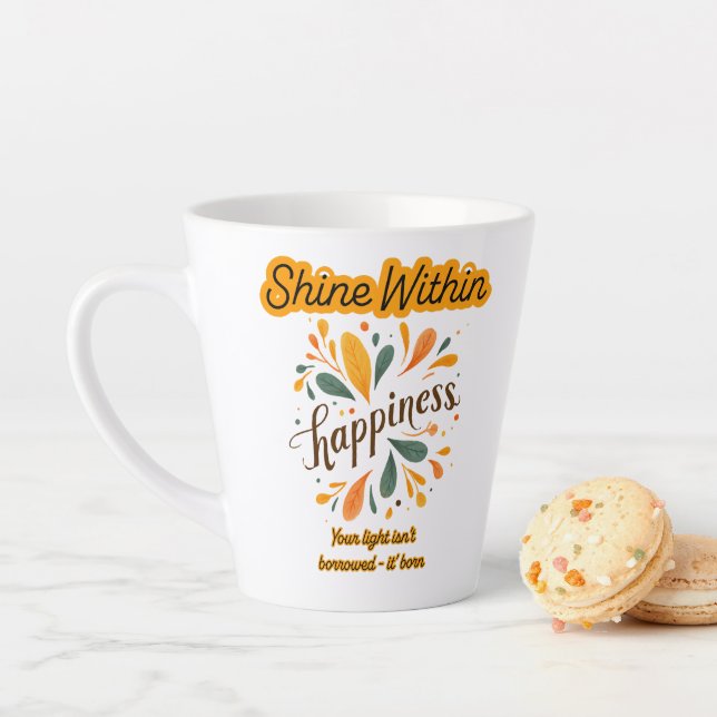 self-confidence, happiness, text, inspirational  latte mug (In Situ)