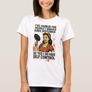 Self-Control – Sarcastic Retro Feminist Power T-Shirt