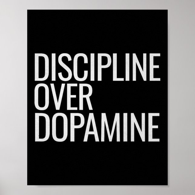 Self Discipline Over Dopamine Workout Motivation G Poster (Front)