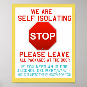 Self Isolating Sign for Deliveries Corona Virus