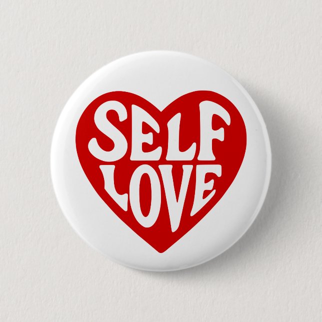 Self Love 2 Inch Round Button (Front)
