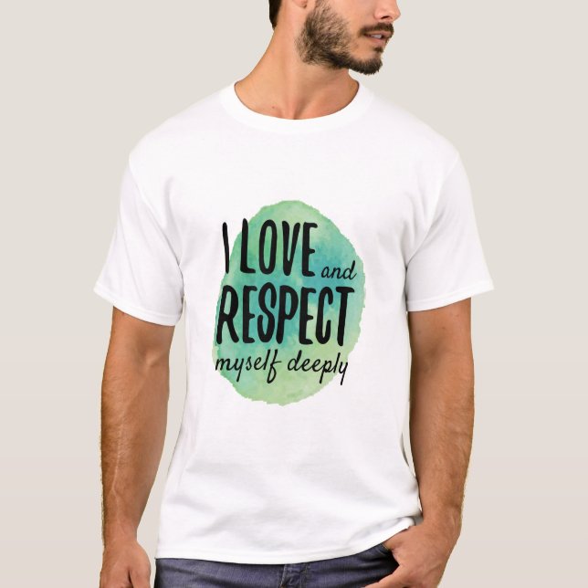 self love affirmations for self care T-Shirt (Front)