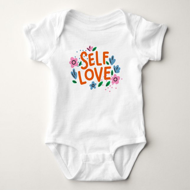 Self love baby bodysuit (Front)