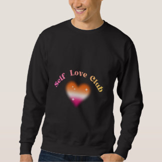 Self Love Club – Feminine Empowerment Retro Design Sweatshirt