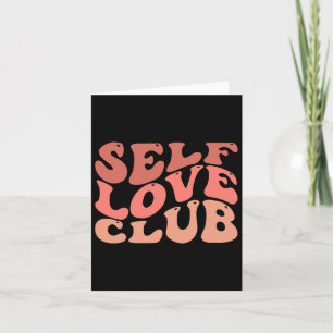 Self Love Club Self Love Inspirational Quote Card