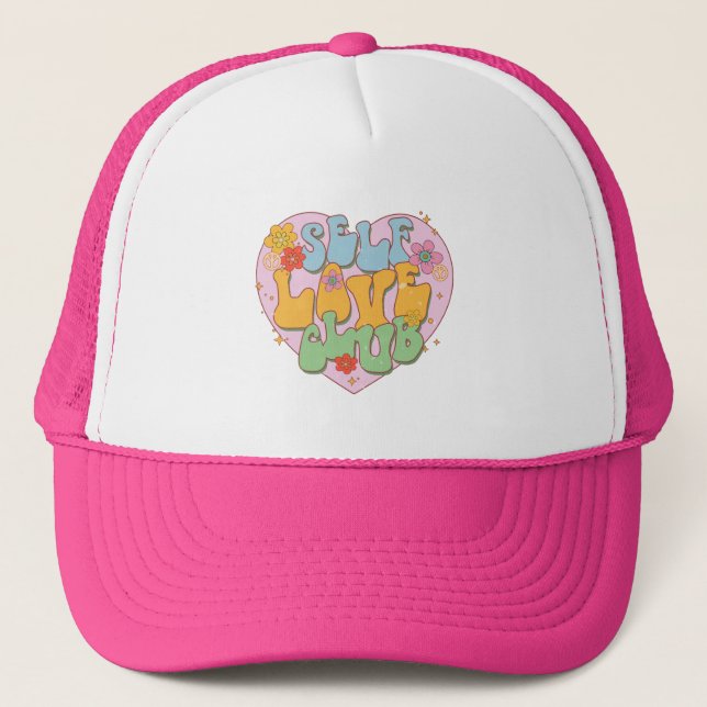 Self love club trucker hat (Front)