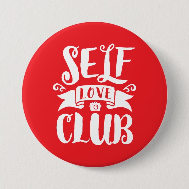 Self Love Club White Custom Background Colour 3 Inch Round Button (Front)