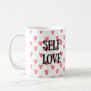 Self Love Customized Mug Custom mug