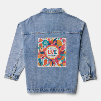 Self-Love & Empowerment  Denim Jacket