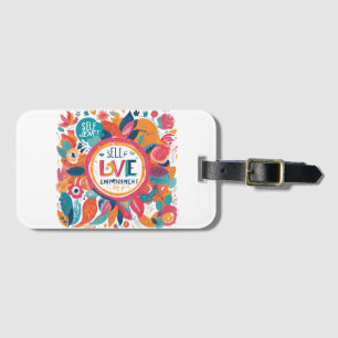 Self-Love & Empowerment  Luggage Tag